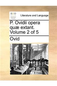 P. Ovidii Opera Qu Extant. Volume 2 of 5