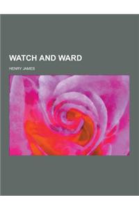 Watch and Ward