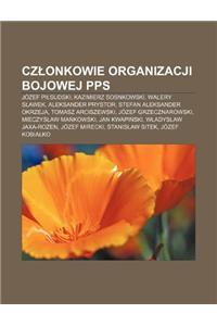 Cz Onkowie Organizacji Bojowej Pps