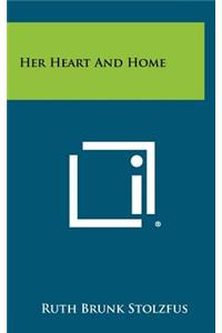 Her Heart and Home