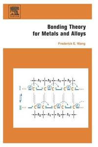 Bonding Theory for Metals and Alloys