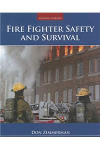 Fire Fighter Safety And Survival