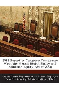 2012 Report to Congress