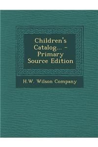 Children's Catalog...