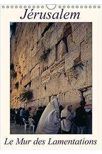 Jerusalem, le Mur des Lamentations 2017