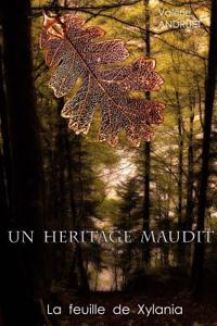 Un Héritage maudit - La feuille de Xylania
