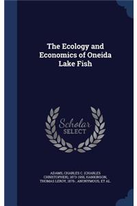 The Ecology and Economics of Oneida Lake Fish