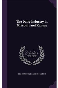 Dairy Industry in Missouri and Kansas