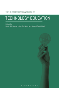 Bloomsbury Handbook of Technology Education