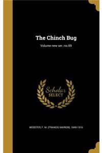 The Chinch Bug; Volume new ser.