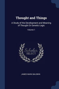Thought and Things