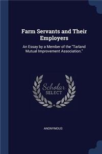 Farm Servants and Their Employers