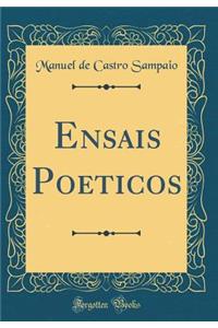 Ensais Poeticos (Classic Reprint)