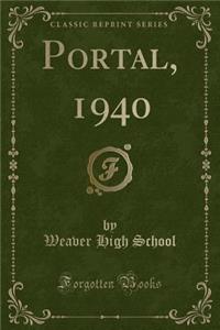 Portal, 1940 (Classic Reprint)