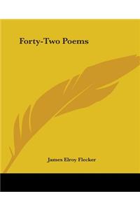 Forty-Two Poems