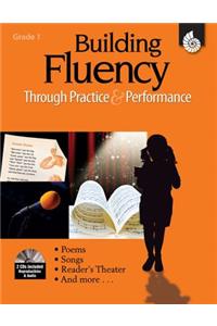 Building Fluency Through Practice & Performance Grade 1 (Grade 1)