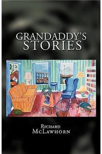 Grandaddy's Stories