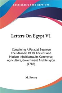 Letters On Egypt V1