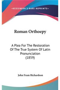 Roman Orthoepy