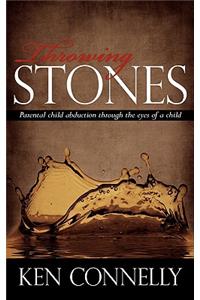 Throwing Stones