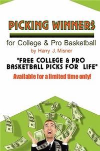 Picking Winners For College & Pro Basketball