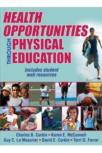 Health Opportunities Through Physical Education