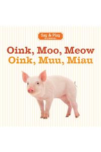 Oink, Moo, Meow/Oink, Muu, Miau