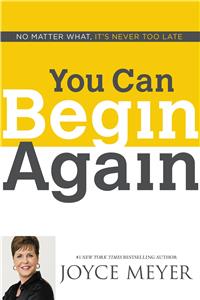 You Can Begin Again