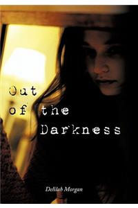 Out of the Darkness
