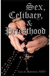 Sex, Celibacy, and Priesthood