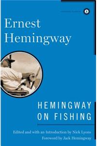 Hemingway on Fishing