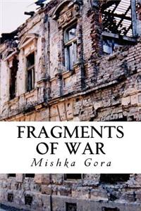 Fragments of War