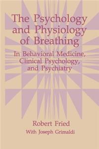 Psychology and Physiology of Breathing