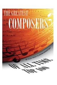 The Greatest Composers of All Time