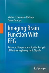 Imaging Brain Function with Eeg