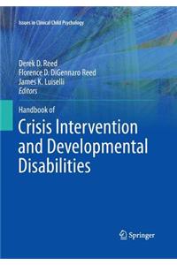 Handbook of Crisis Intervention and Developmental Disabilities