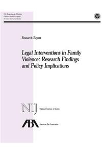 Legal Interventions in Family Violence