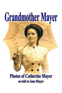 Grandmother Mayer