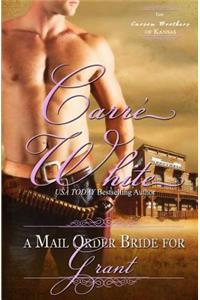 A Mail Order Bride for Grant