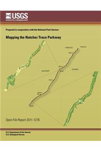 Mapping the Natchez Trace Parkway