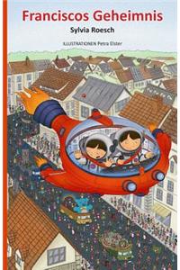 Franciscos Geheimnis