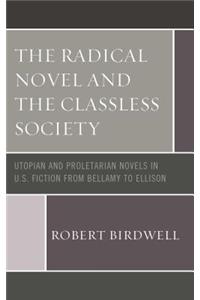 Radical Novel and the Classless Society