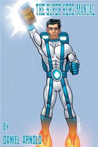 Super Hero Manual