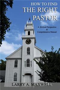 How to Find the Right Pastor