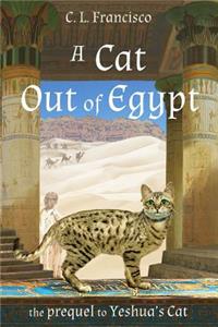 Cat Out of Egypt