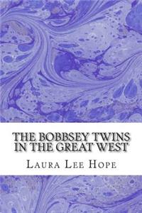 Bobbsey Twins in the Great West