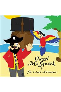 Ouzel McSquark and the Island Adventure