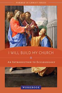 I Will Build My Church