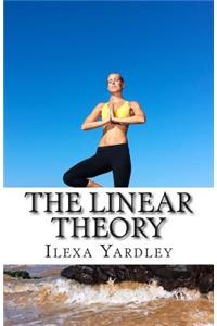 The Linear Theory