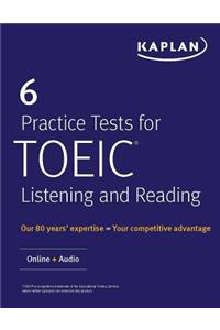 6 Practice Tests for Toeic Listening and Reading